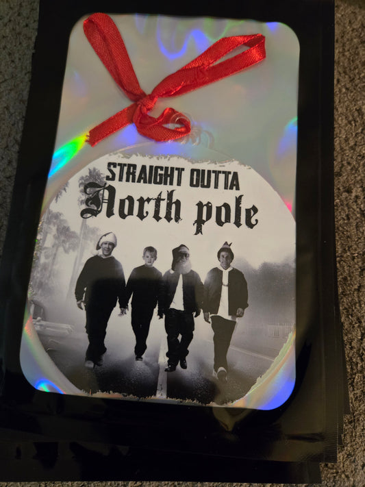 Straight Outta North Pole 4 inch Ornament