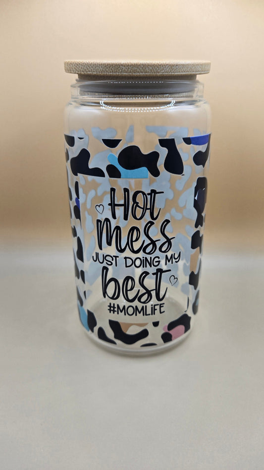 Hot Mess #MomLife