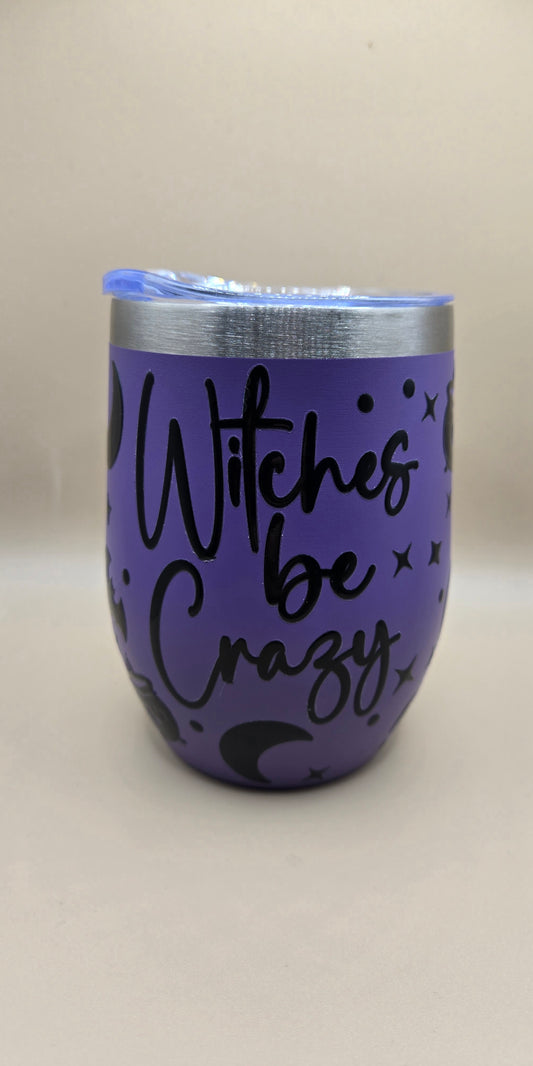 Witches be Crazy