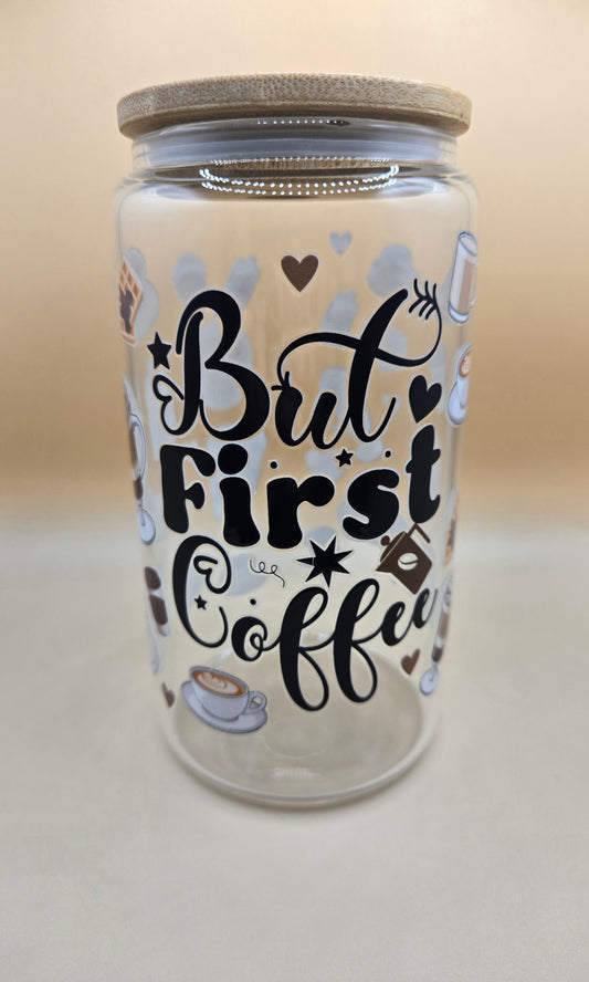 But First Coffee