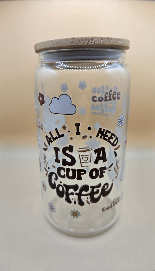 All I Need is a Cup of Coffee