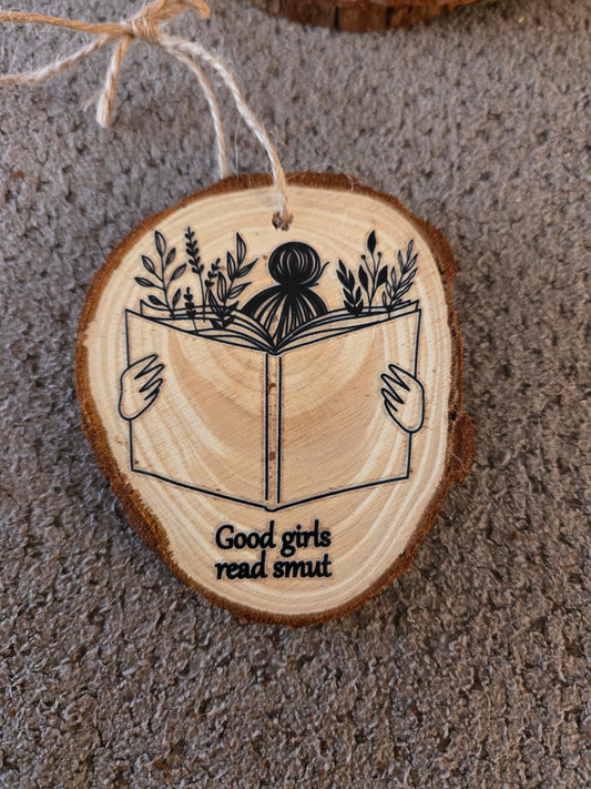 Wooden Good Girls Read Smut Ornament