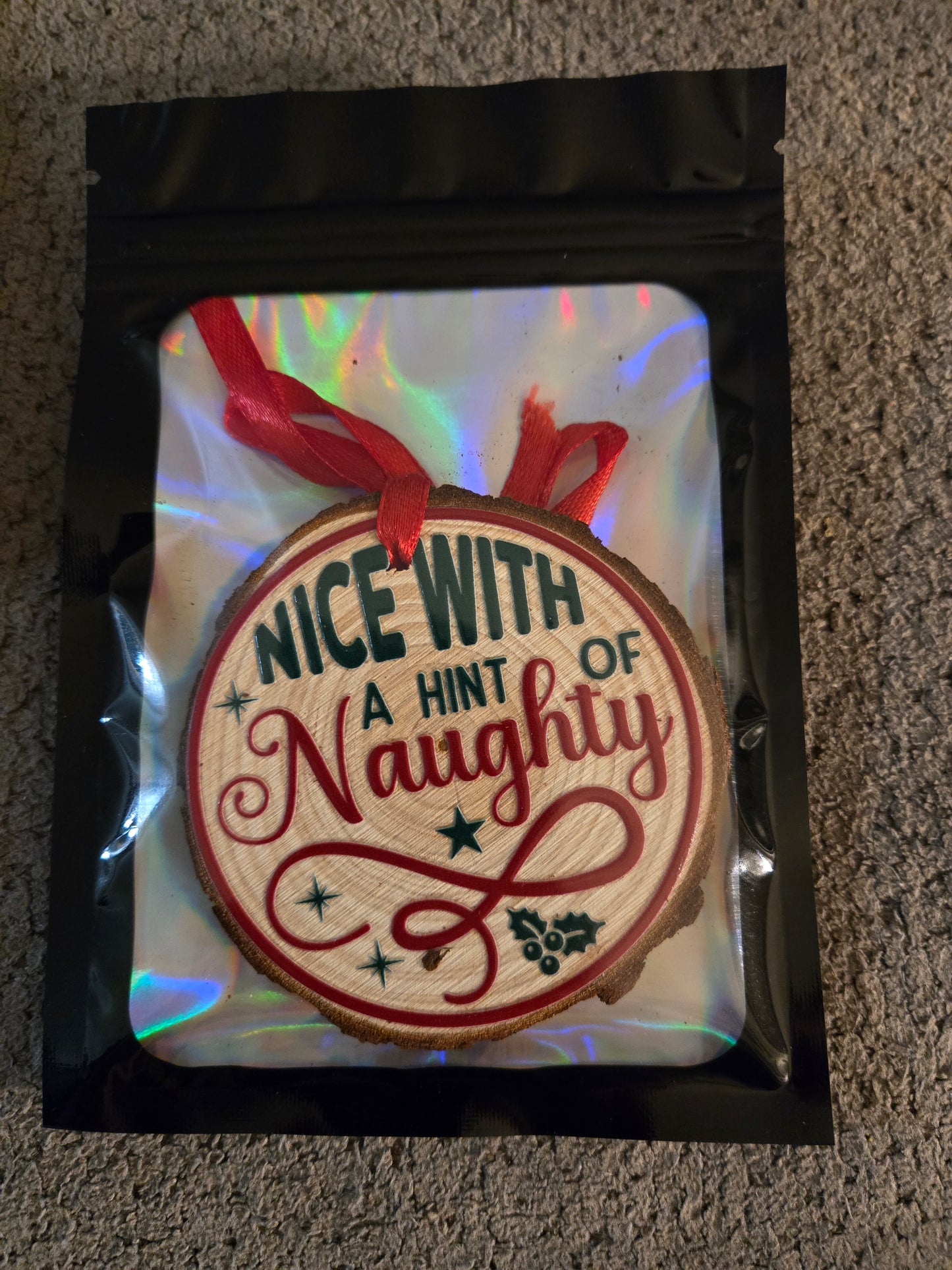 Wooden Nice With a Hint of...Ornament